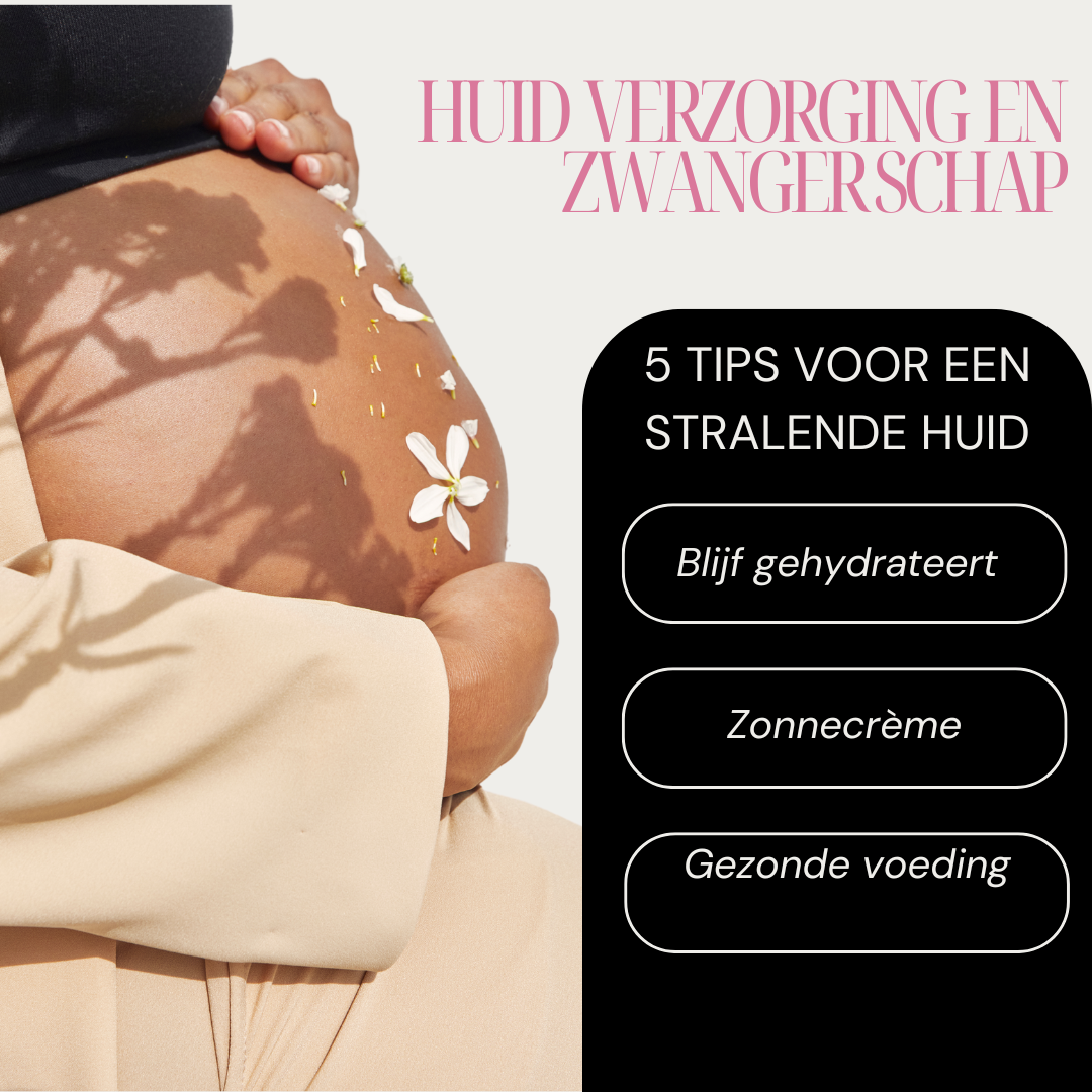 5 Tips voor een Stralende Huid Tijdens Je Zwangerschap